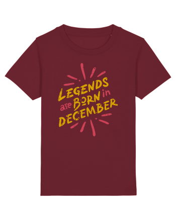 Legends Are Born In December Burgundy