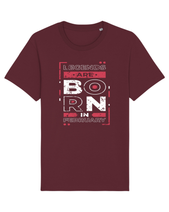 Legends Are Born In February Burgundy