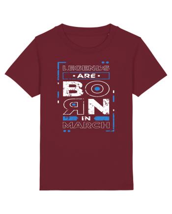 Legends Are Born In March Burgundy