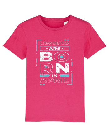 Legends Are Born In April Raspberry
