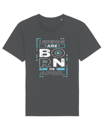Legends Are Born In April Anthracite