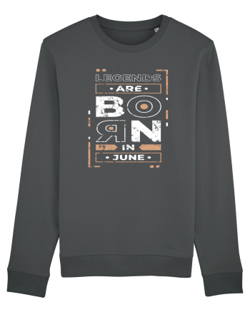 Legends Are Born In June Anthracite