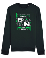 Legends Are Born In July Bluză mânecă lungă Unisex Rise