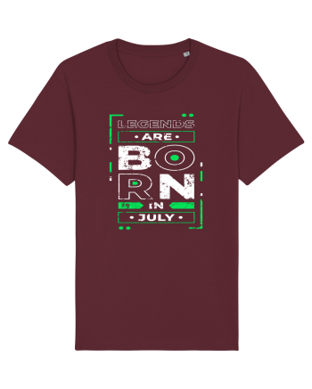 Legends Are Born In July Burgundy