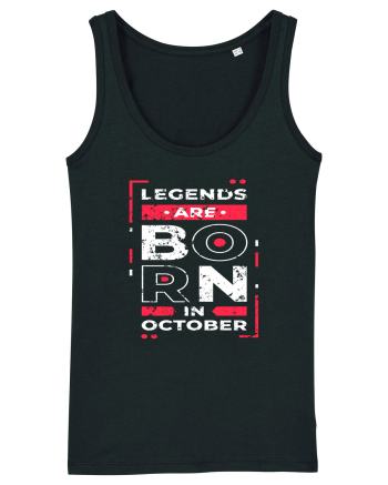 Legends Are Born In October Black