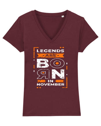 Legends Are Born In November Burgundy