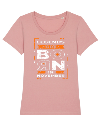 Legends Are Born In November Canyon Pink