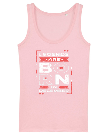 Legends Are Born In December Cotton Pink
