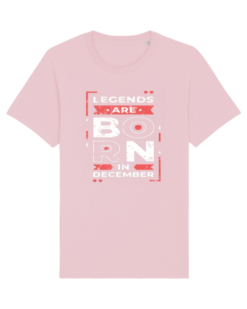 Legends Are Born In December Cotton Pink