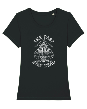 The Past Should Stay Dead Black