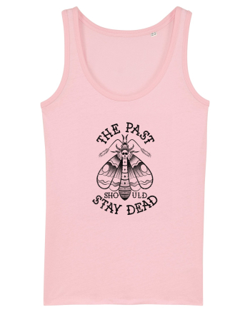 The Past Should Stay Dead Cotton Pink
