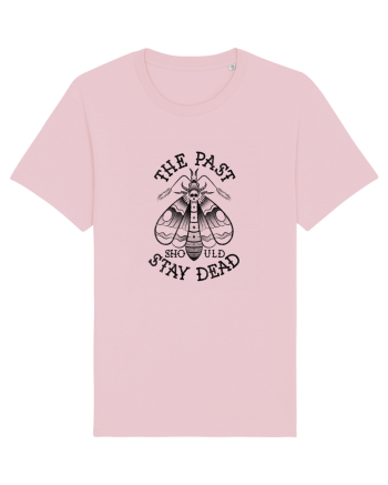 The Past Should Stay Dead Cotton Pink