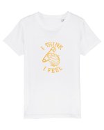 I Think I Feel Tricou mânecă scurtă  Copii Mini Creator
