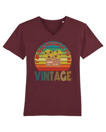 I'm Old Enough To Be Vintage Reel To Reel Burgundy