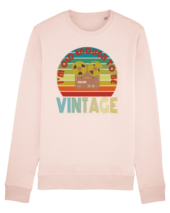 I'm Old Enough To Be Vintage Reel To Reel Candy Pink