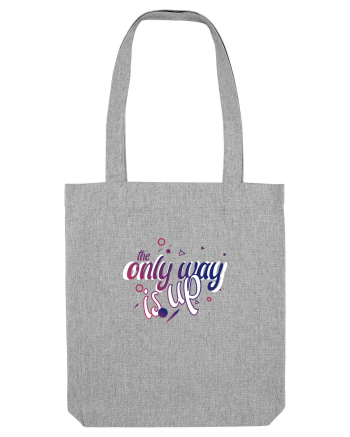 The Only Way Is Up (celestial gradient) Heather Grey