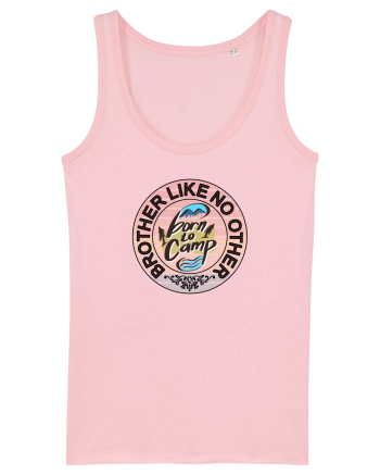 Un frate ca nimeni altul.Brother like no other born to camp adventure theme Cotton Pink