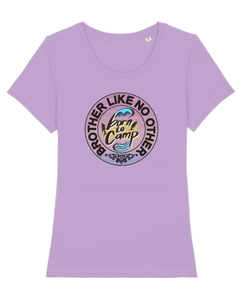 Un frate ca nimeni altul.Brother like no other born to camp adventure theme Lavender Dawn
