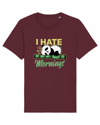 I Hate Mornings Burgundy