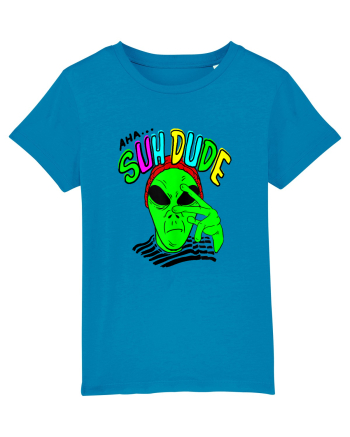 Alien Aha Suh Dude Azur
