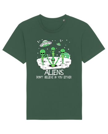 Alien Don't Believe In You Either Funny Alien Bottle Green