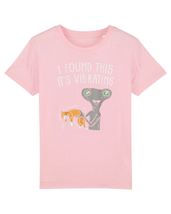Alien I Found This It Is Vibrating Cotton Pink