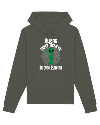 Aliens Don't Believe In You Either Khaki