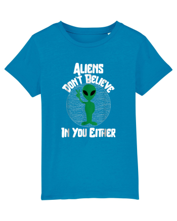 Aliens Don't Believe In You Either Azur