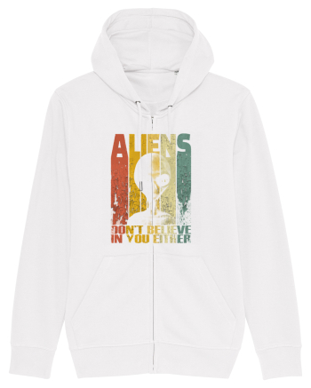 Aliens Don't Believe In You Either White