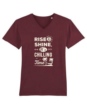 Rise And Shine It's Chilling Time Burgundy
