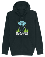 Dear Aliens Abduct Me Hanorac cu fermoar Unisex Connector