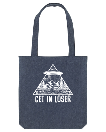 Get In Loser Alien Abduction Conspiracy Midnight Blue