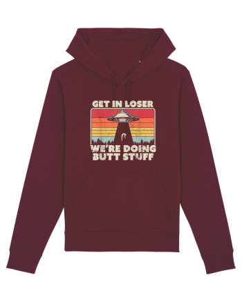 Get In Loser Alien UFO Burgundy