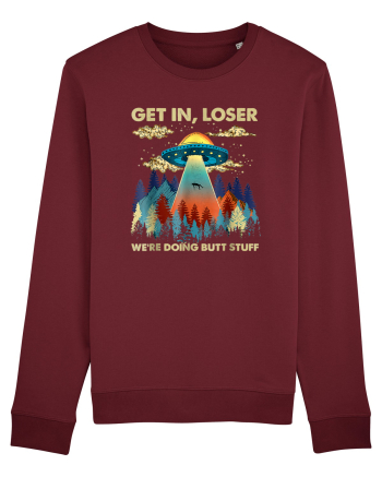 Get In Loser Alien UFO Burgundy