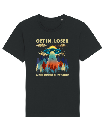 Get In Loser Alien UFO Black