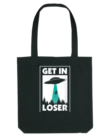 Get In Loser Alien Black