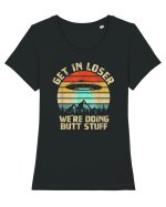 Get In Loser We're Doing Butt Stuff Tricou mânecă scurtă guler larg fitted Damă Expresser