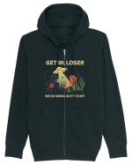 Get In Loser We're Doing Butt Stuff Hanorac cu fermoar Unisex Connector