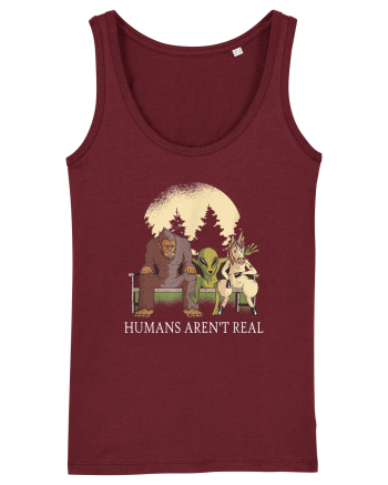 Humans Aren't Real Burgundy