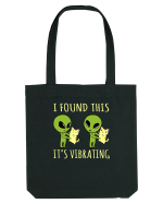 I Found This It's Vibrating Funny Alien Cat Sacoșă textilă