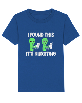 I Found This It's Vibrating Funny Cat Alien Majorelle Blue