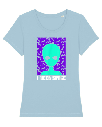 I Need Space Funny Alien Sky Blue
