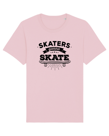 Skaters Gonna Skate Cotton Pink