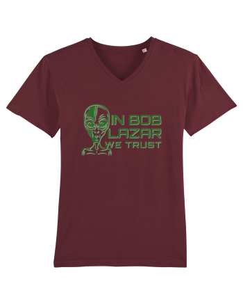 In Bob Lazar We Trust Burgundy