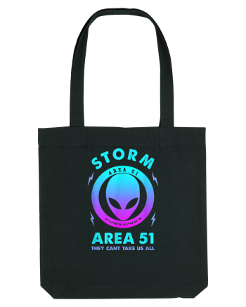 Storm Area 51 Funny Alien They Cant Take Us All Black