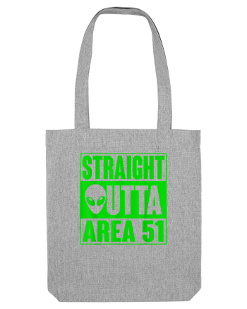 Straight Outta Area 51 UFO Alien Heather Grey