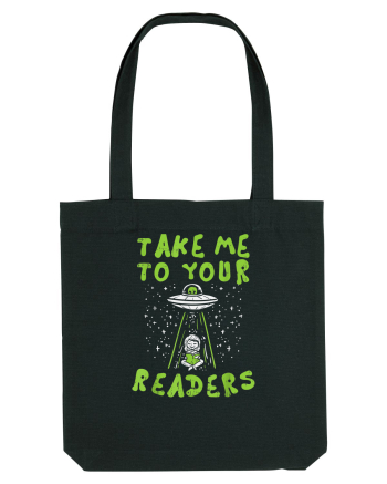 Take Me To Your Readers Black