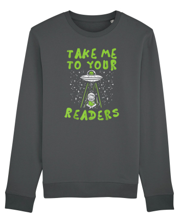 Take Me To Your Readers Anthracite