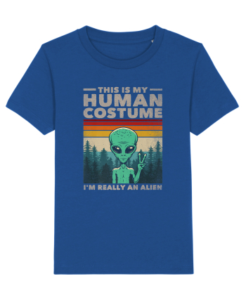 This Is My Human Costume I'm Really An Alien Majorelle Blue