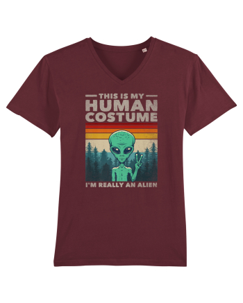This Is My Human Costume I'm Really An Alien Burgundy